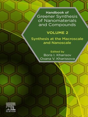 cover image of Handbook of Greener Synthesis of Nanomaterials and Compounds, Volume 2